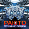 Pakito Moving on Stereo